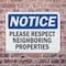 Signmission Please Respect Neighboring Properties, 24 in W x Rectangle, Plastic OS-2PACK-NS-P-1824-L-17568 - alternate 8